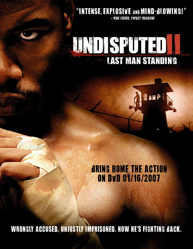 Undisputed – Yenilmez 2 Last Man Standing