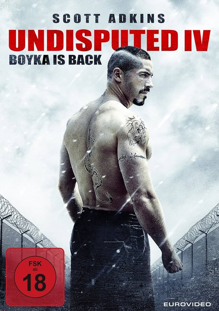 Undisputed – Yenilmez 4 Boyka is Back