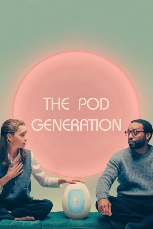 The Pod Generation 2023 Türkçe Dublaj İzle