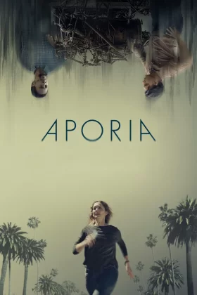 Çıkmaz – Aporia (2023) Türkçe Dublaj İzle