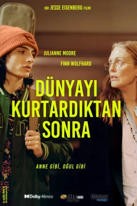 Dünyayı Kurtardıktan Sonra (2023) Türkçe dublaj izle