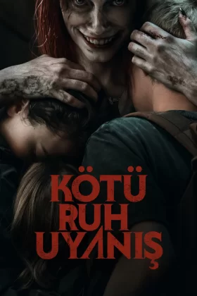 Kötü Ruh: Uyanış 2023 Türkçe Dublaj İzle