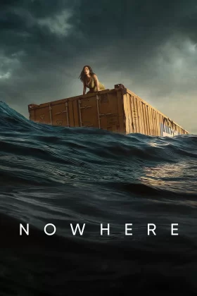 Nowhere Türkçe Dublaj İzle