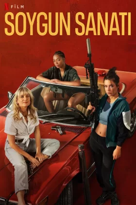 Soygun Sanatı – Wingwomen (2023) Türkçe Dublaj İzle