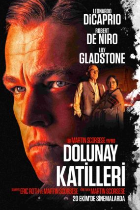 Killers of the Flower Moon – Dolunay Katilleri