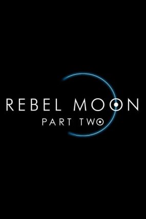 Rebel Moon – Part Two The Scargiver