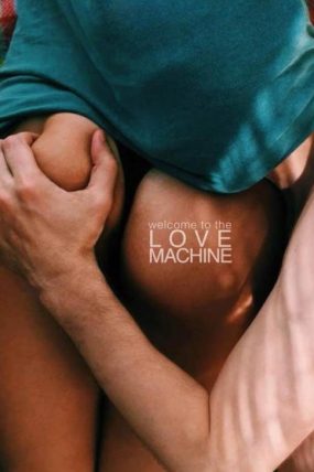 Aşk Makinesi Erotik Film