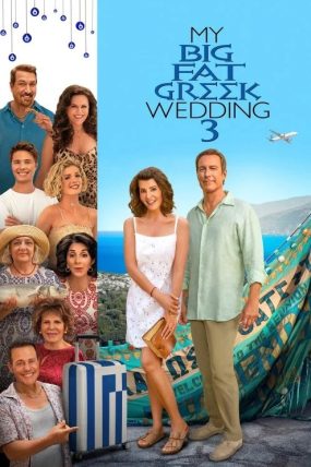 My Big Fat Greek Wedding 3