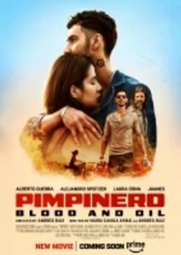 Pimpinero: Kan ve Petrol